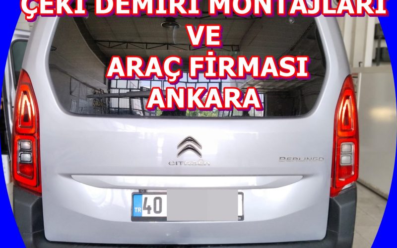 cıtroen berlingo çeki demiri ankara çeki demiri takma montajı fiayatı maliyeti araç projesi ankara