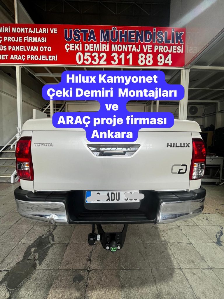 Toyota hılux kamyonet çeki demiri takma montajı ve araç proje firması ankara