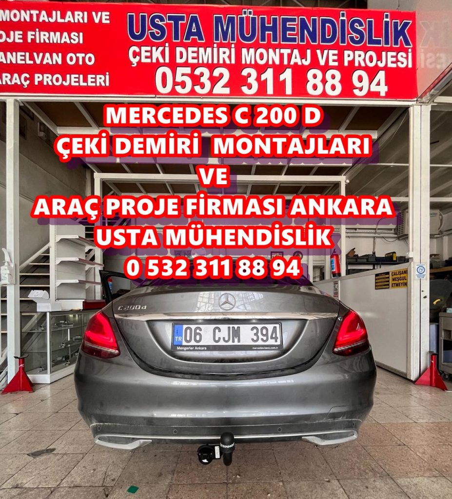 mercedes c 200 d çeki demiri takma mpntajı ve araç proje firması ankara